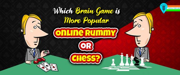 online rummy or chess